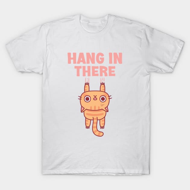 Cute Tabby Cat Hang In There Funny Motivational T-Shirt by rustydoodle